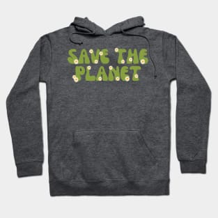 save the planet retro groovy pink and green - earth day Hoodie